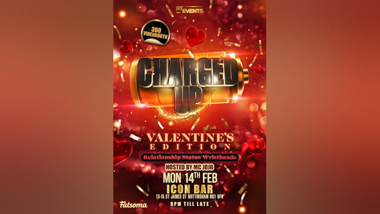 CHARGED UP VALENTINES EDITION