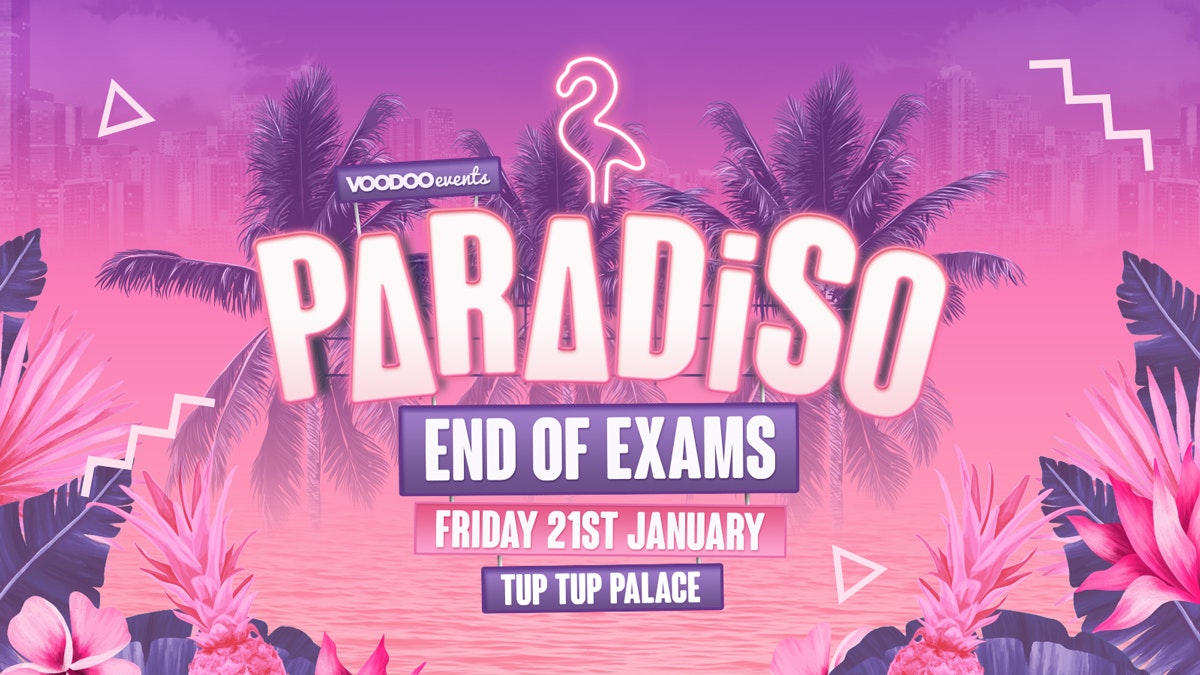 Paradiso – End Of Exams