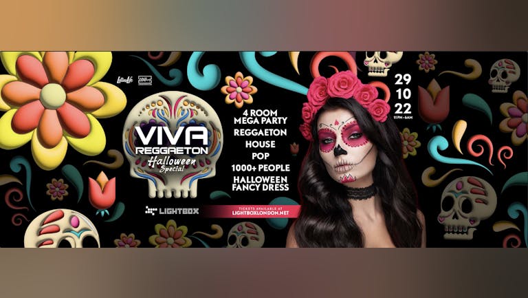 Viva Reggaeton/Viva House / Viva Pop Halloween Special 29th Oct