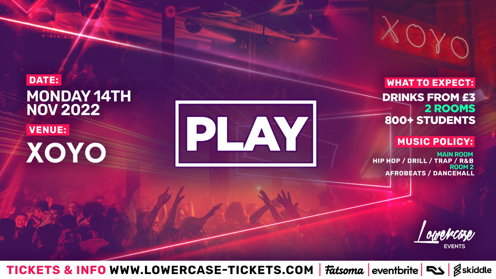 Play London – The Biggest Weekly Monday Student Night