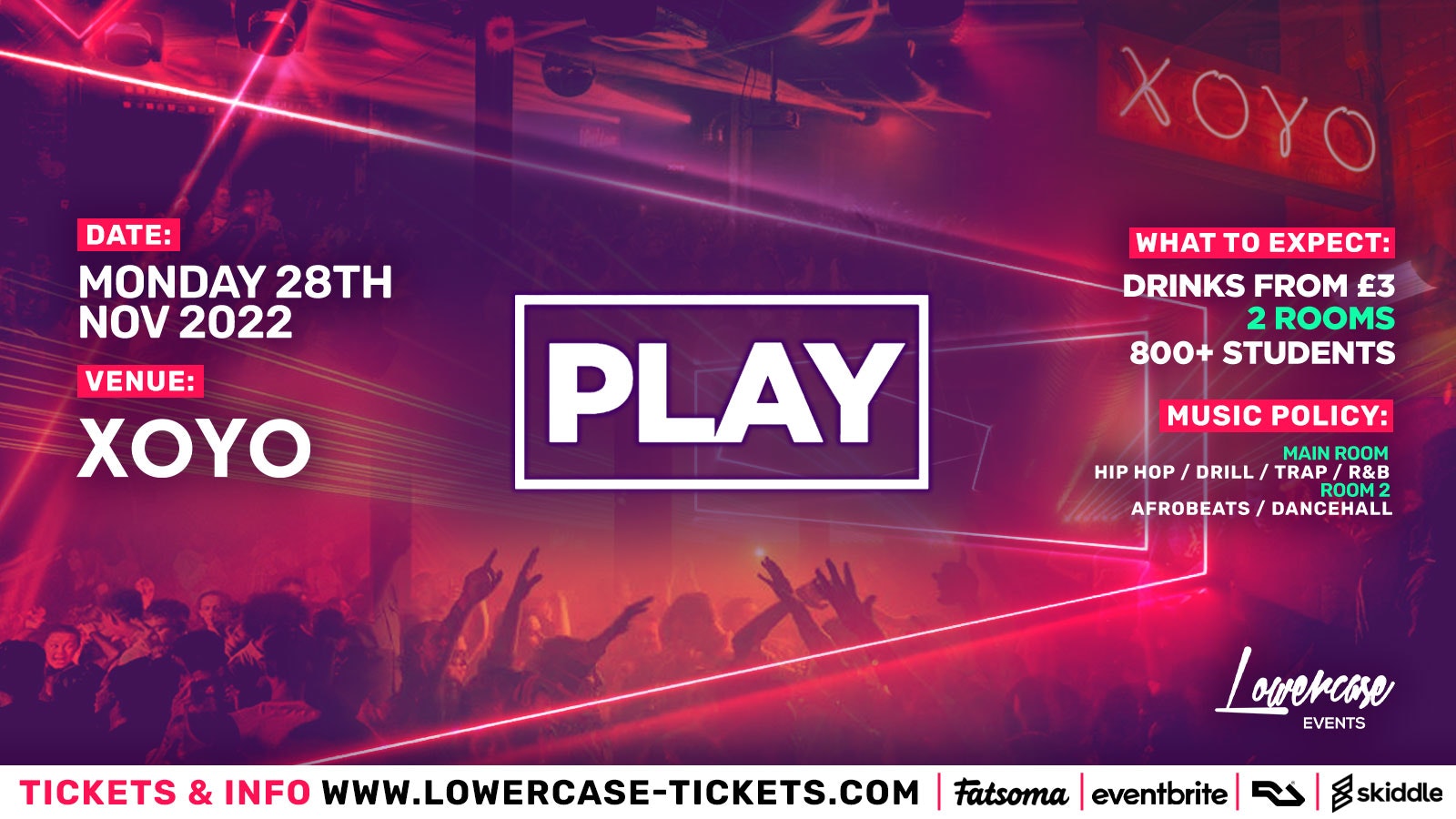 Play London – The Biggest Weekly Monday Student Night