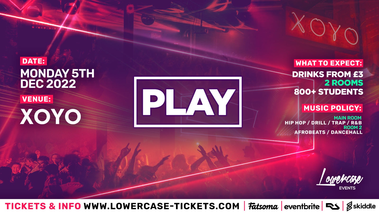 Play London – The Biggest Weekly Monday Student Night