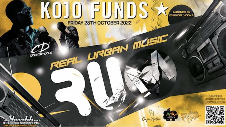 RUM PRESENTS KOJO FUNDS + COUNTRY DONS LIVE - 28.10.22