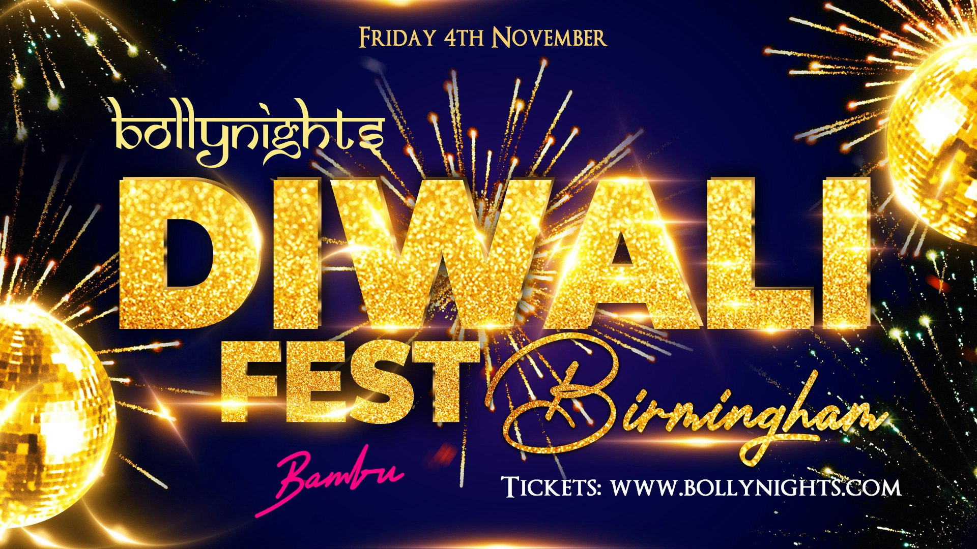 Bollynights Diwali Fest Birmingham – Friday 4th November | Bambu