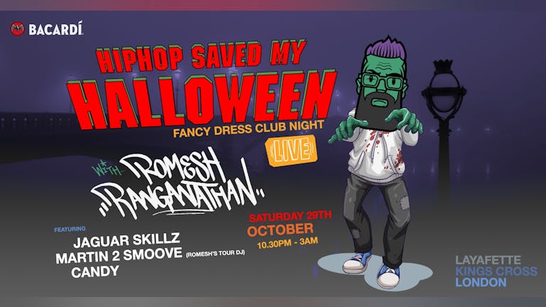 Bacardi Presents: Romesh Ranganathan - HipHop Saved My Halloween 👻