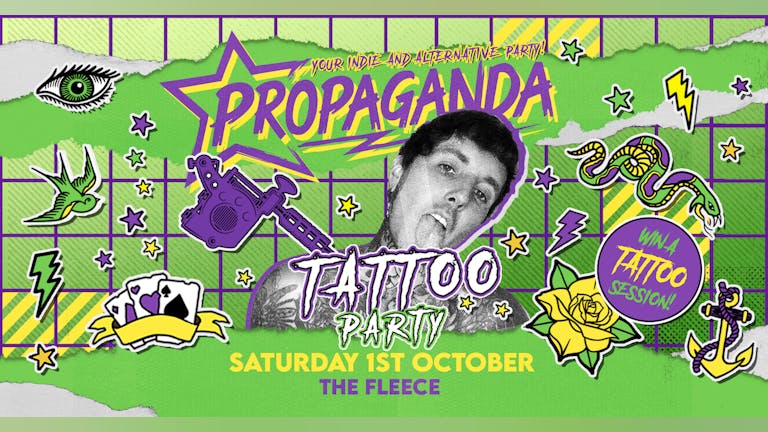 TONIGHT! Win a Tattoo Session! Propaganda Bristol - Tattoo Party!