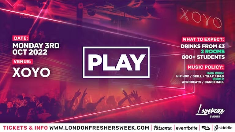 ⚠️FRESHERS PART 3⚠️ Play London - The Biggest Weekly Monday Student Night - LONDON FRESHERS WEEK 2022 - [FRESHERS WEEK 3]