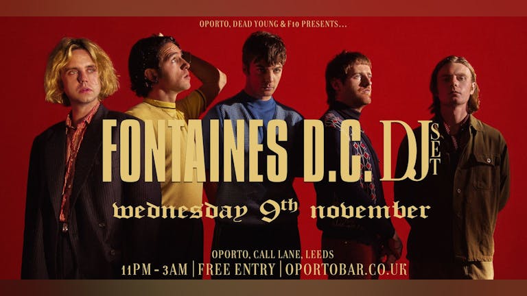 Fontaines D.C. DJs - Leeds Afterparty