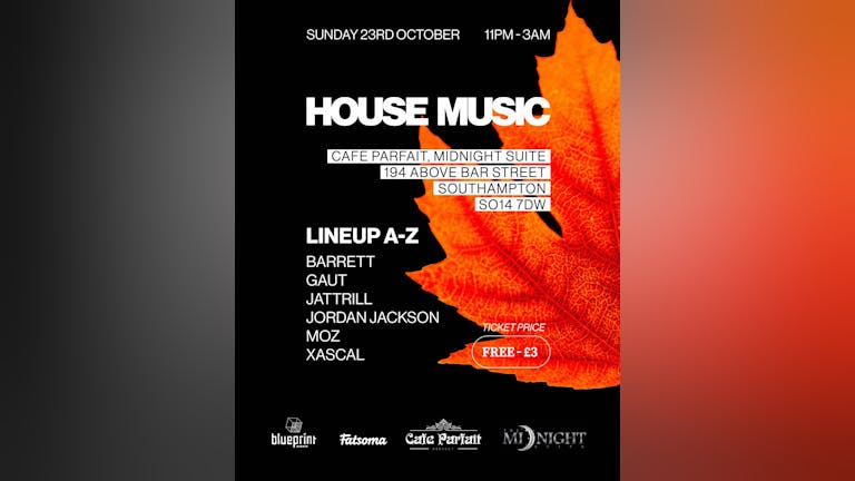 Blueprint presents house music at midnight suite in Cafe Parfait 