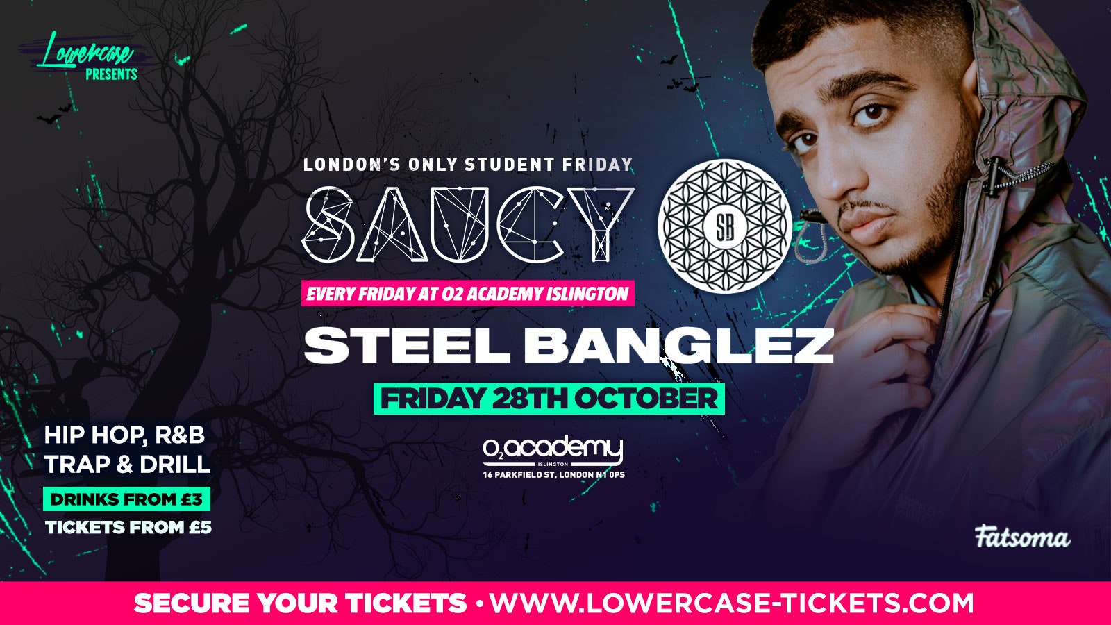 SAUCY FRIDAYS – LIVE PERFORMANCE FROM STEEL BANGLEZ – 85% SOLD OUT 🔥