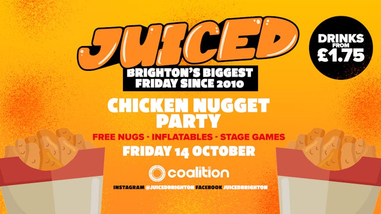 JUICED Fridays x Chicken Nugget Party | 14.10.22