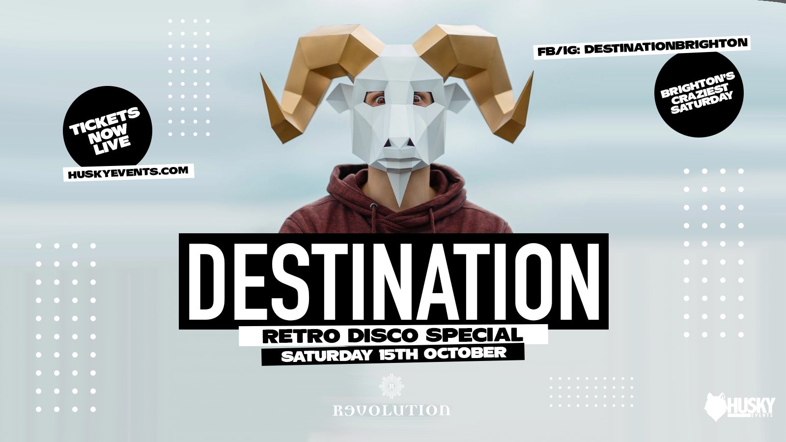 Destination x Revolution Saturdays ➤ Retro Disco ➤ 15.10.22