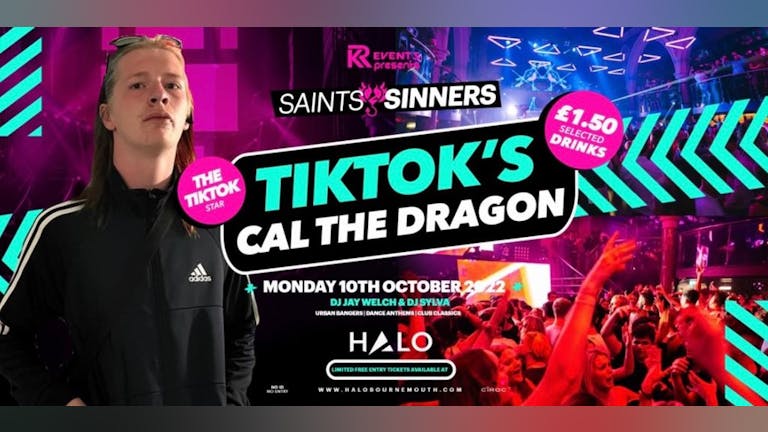 Saints & Sinners: w/ TIKTOK’s Cal The Dragon ☀️🔊😈
