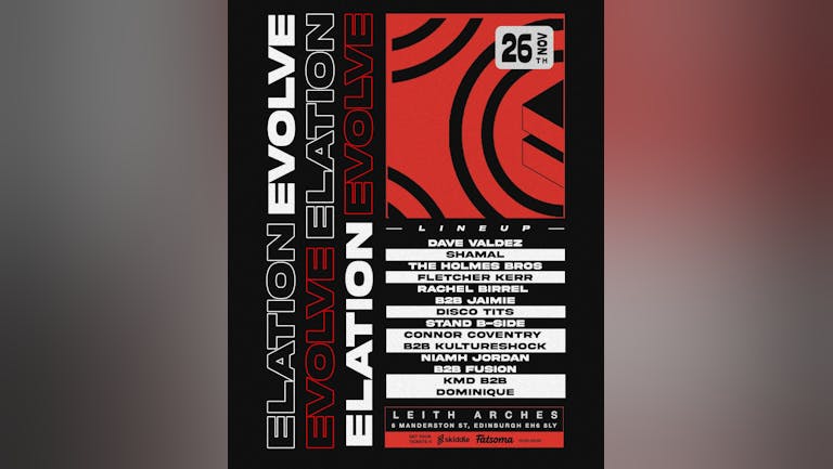 Elation x Evolve Presents: All Day Long At Leith Arches.