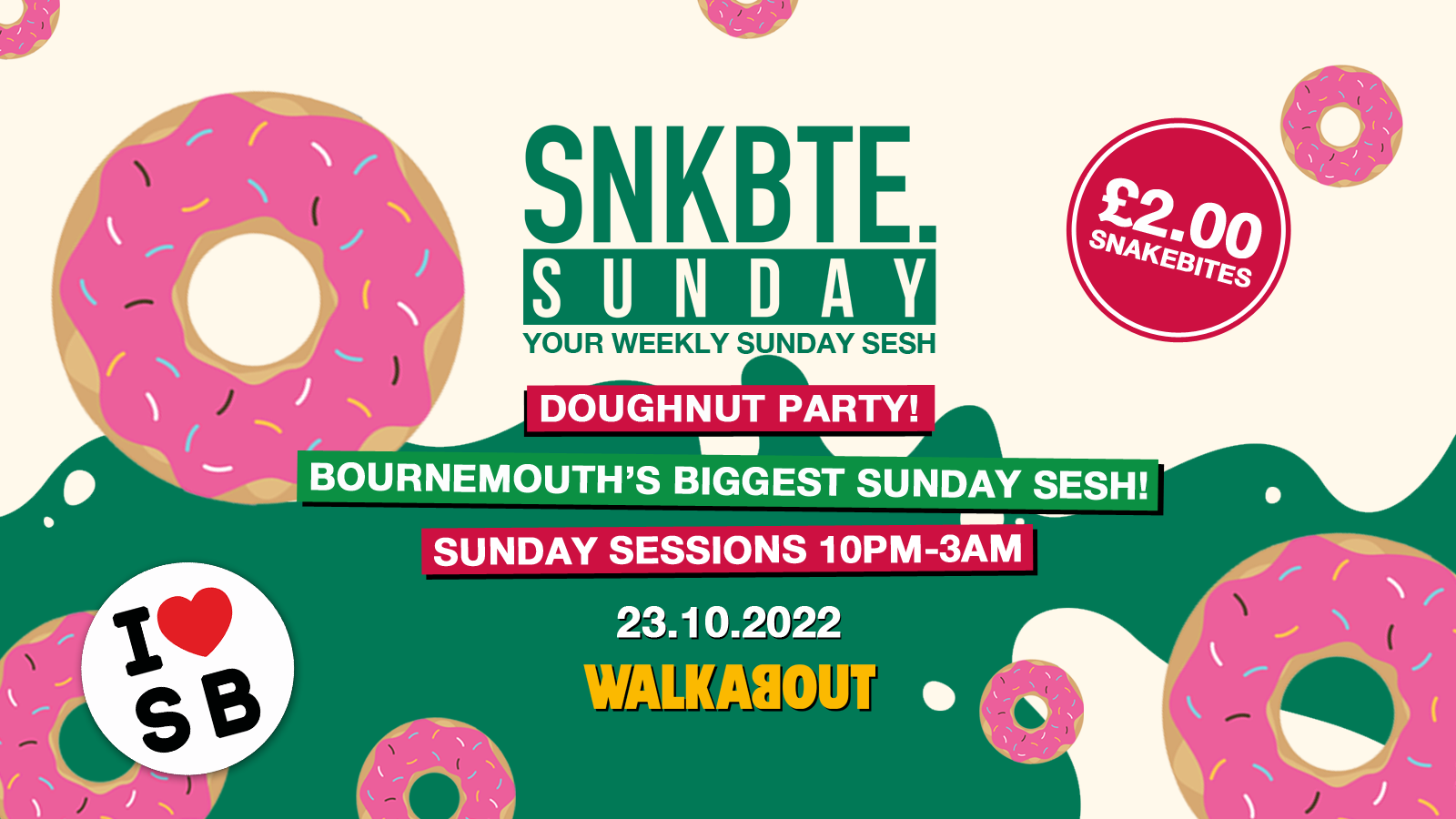 Snakebite Sundays @Walkabout // The Doughnut Party!