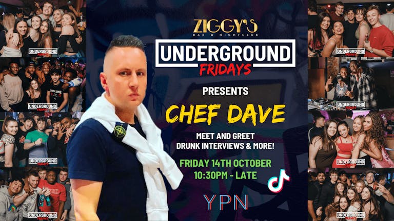 Underground Fridays at Ziggy's FT CHEF DAVE, SIMPLE SIMON & ELLIE VIOLET - 14th October