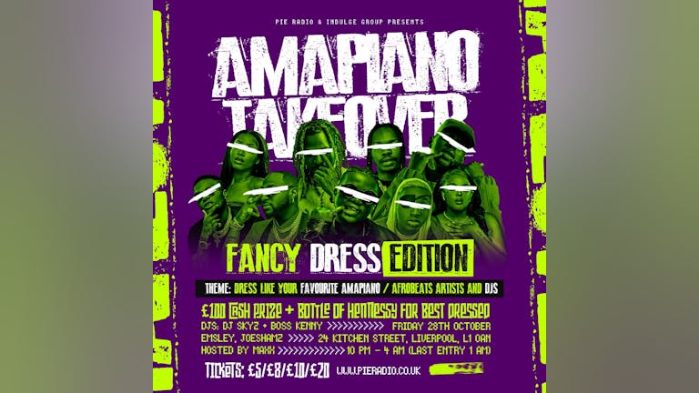 Amapiano Takeover: Fancy Dress Party