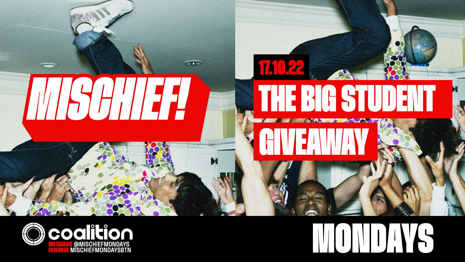 Mischief Mondays Big Student Giveaway | FREE with AAA Pass | 17.10.22