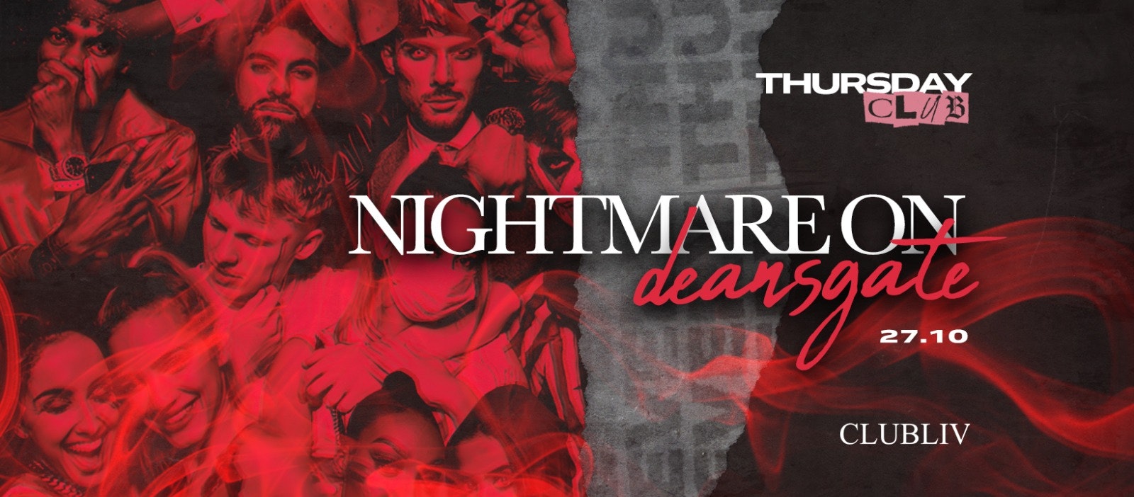 THURSDAY CLUB 🎃  HALLOWEEN !!  NIGHTMARE ON DEANSGATE 😈 CLUB LIV ‼️ FREE LADIES TICKETS ‼️