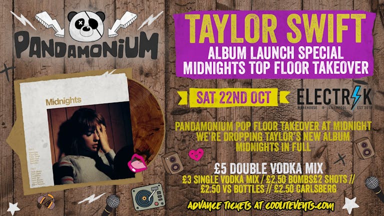 Pandamonium Saturdays : Taylor Swift Album Launch Party on Pop Floor!