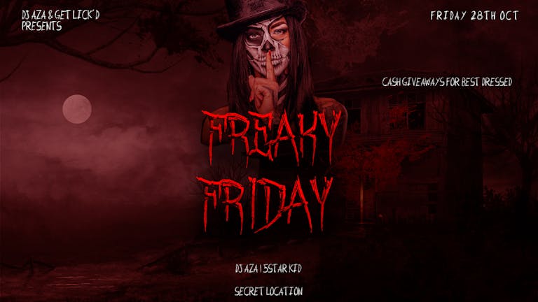 Freaky Friday Halloween Rave - Hosted by DJ Aza [SOLD OUT]