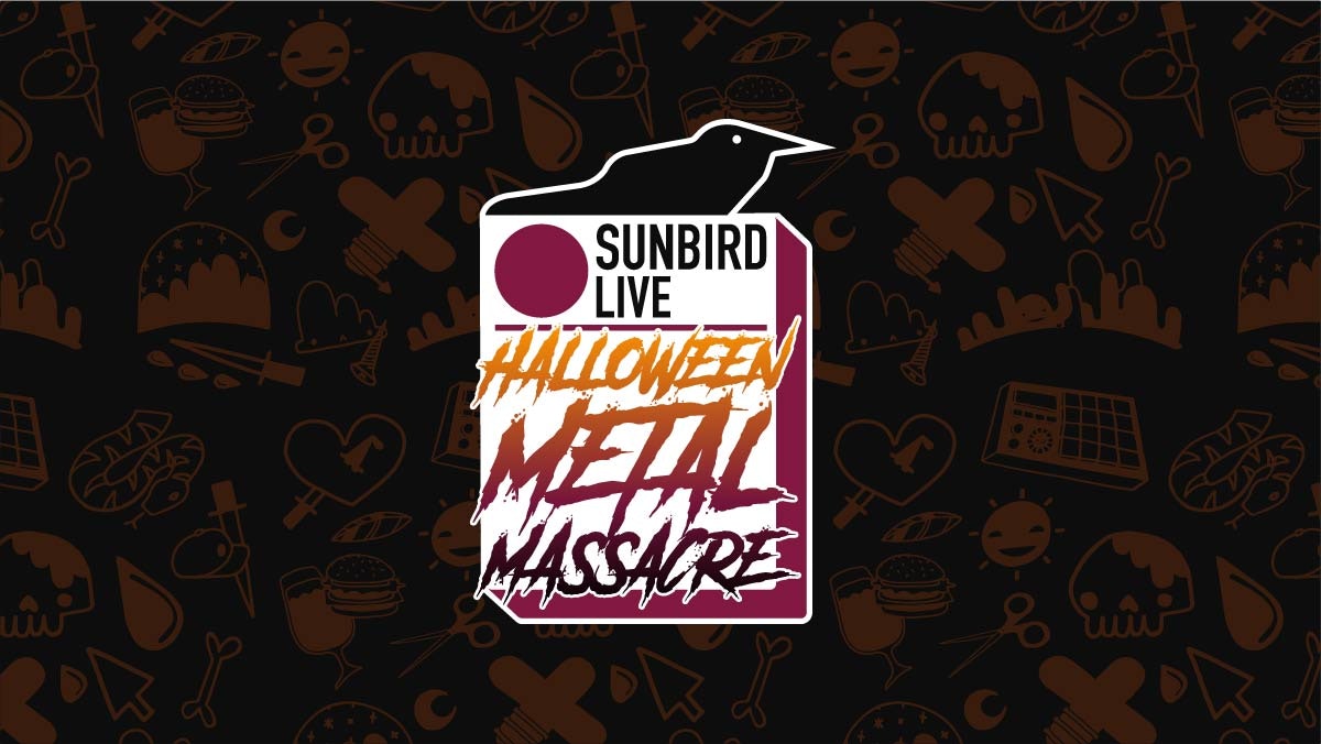 Sunbird Records Presents: Halloween Metal Massacre with Kerrang’d & Fractures In The Sky