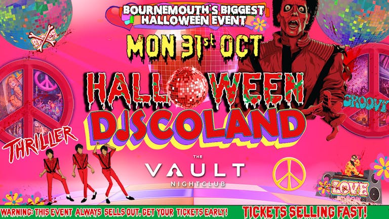 BOURNEMOUTH HALLOWEEN DISCOLAND - £3 TICKETS! 🕺🚨 Bournemouth's Biggest Halloween Thriller! Drinks from £1.50!