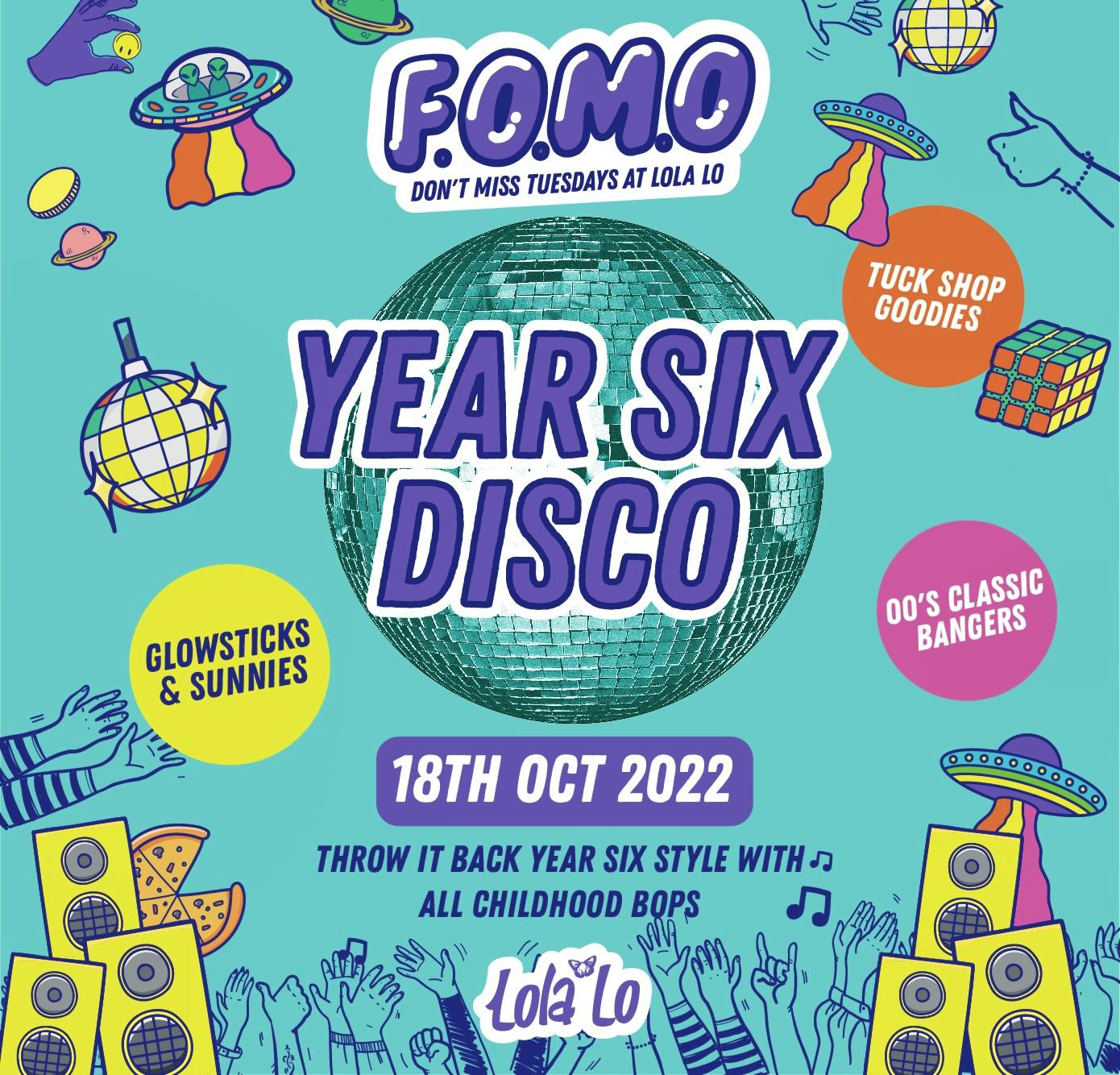 YEAR 6 DISCO 💗🛼💿- Tuesday 18th October