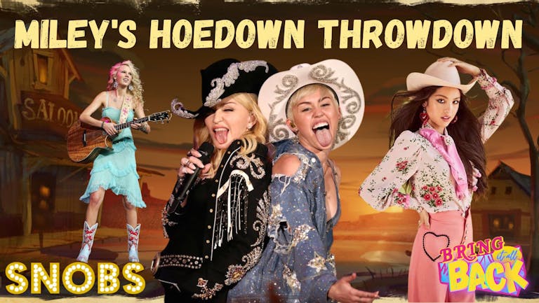Miley's Hoedown Throwdown & Rehab - 25th November   