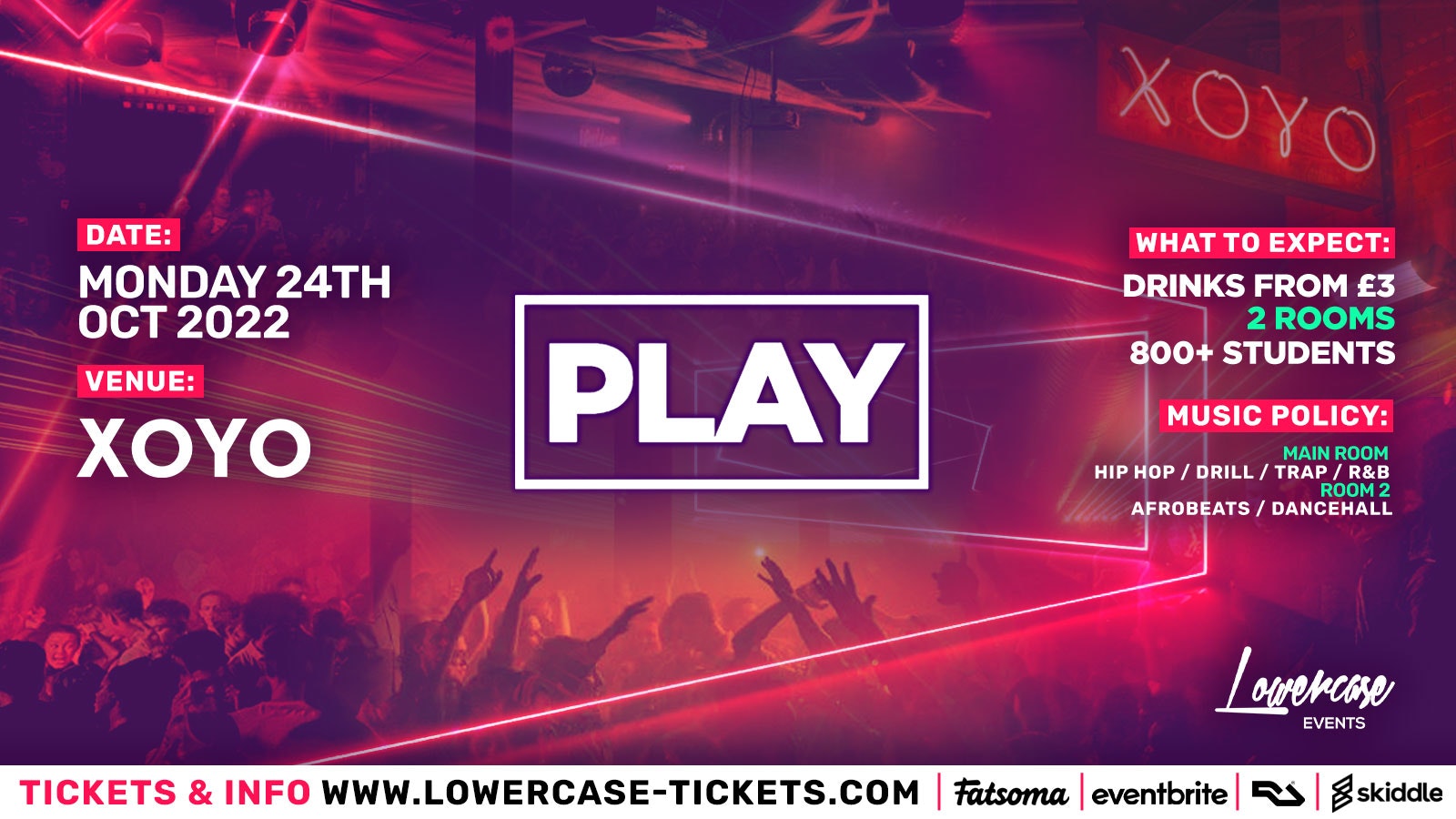 Play London – The Biggest Weekly Monday Student Night