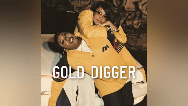 Gold Digger - 90s & 00s Hip Hop & RnB