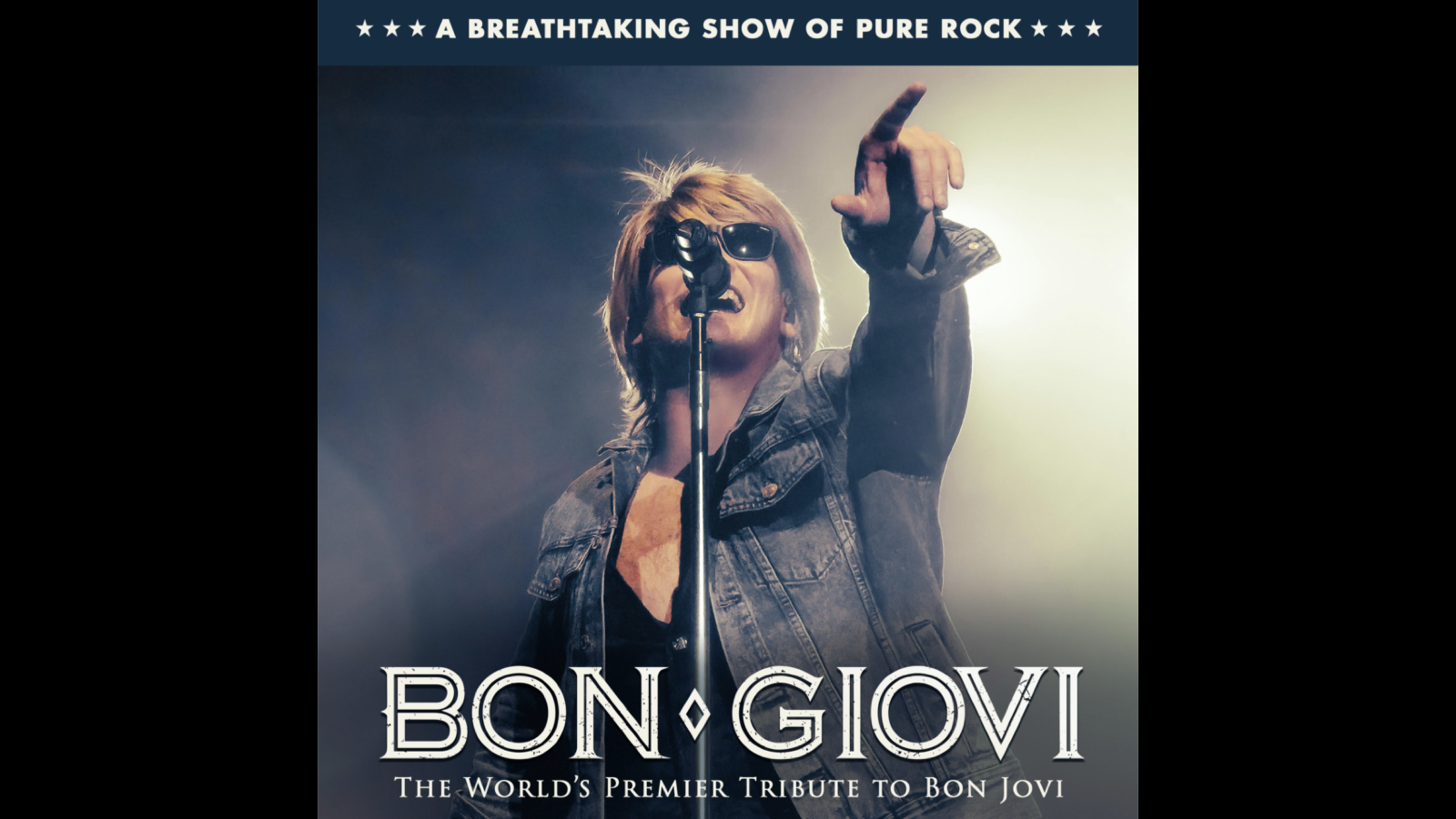 BON GIOVI LIVE – The World’s Premier Tribute to Bon Jovi – Live