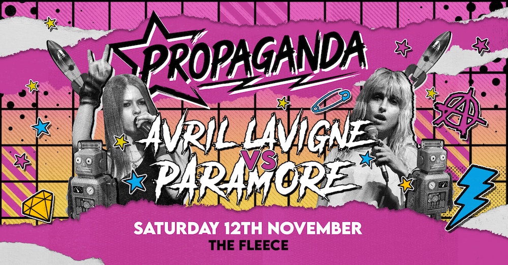 Propaganda Bristol – Avril vs Paramore