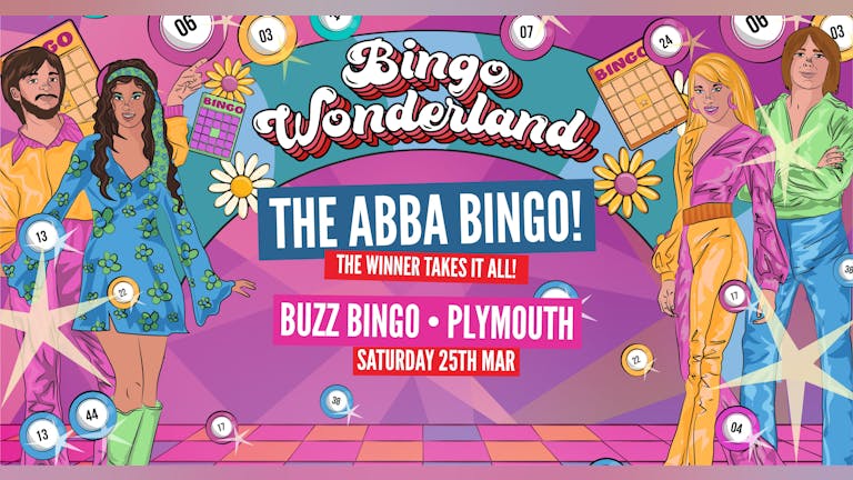 ABBA Bingo Wonderland: Plymouth