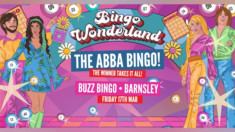 ABBA Bingo Wonderland: Barnsley