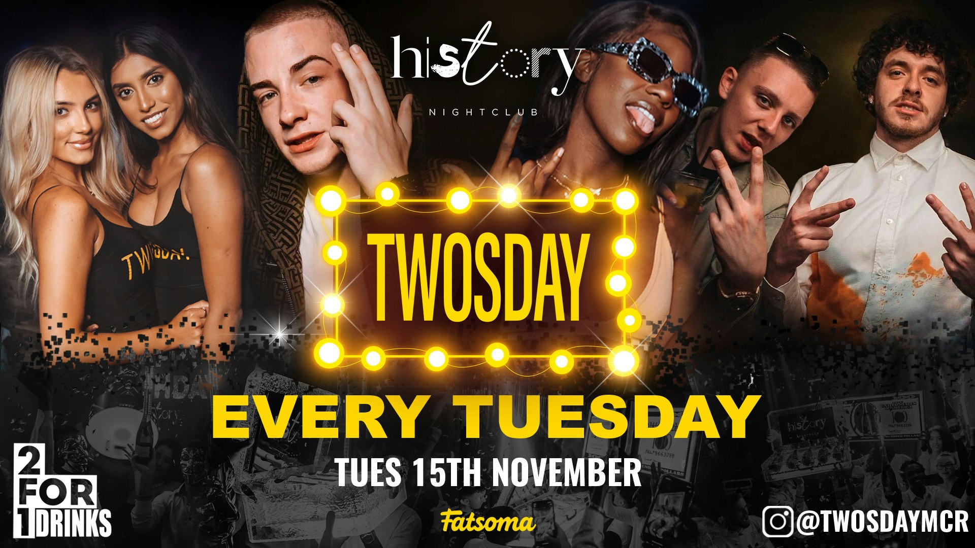 TWOSDAY ⭐️ HISTORY |  2-4-1 DRINKS 🍹Voted Manchester’s BIGGEST Tuesday 3 Years Running 🏆 FREE LADIES TICKETS