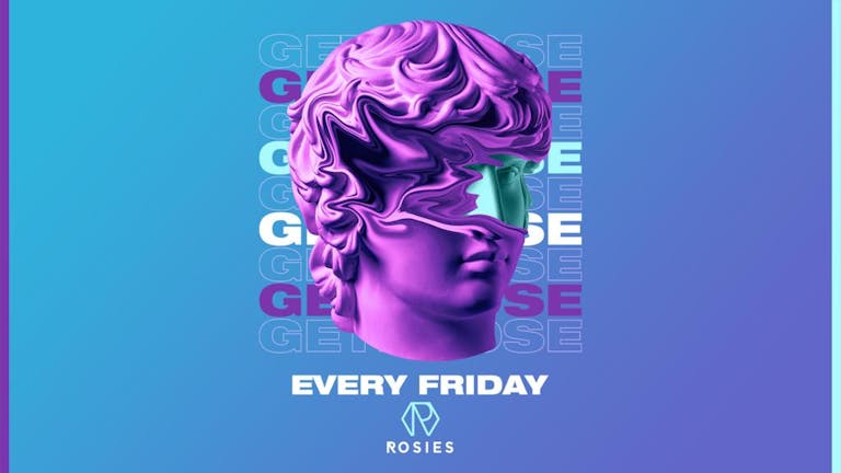 Rosies Fridays 9|12|22