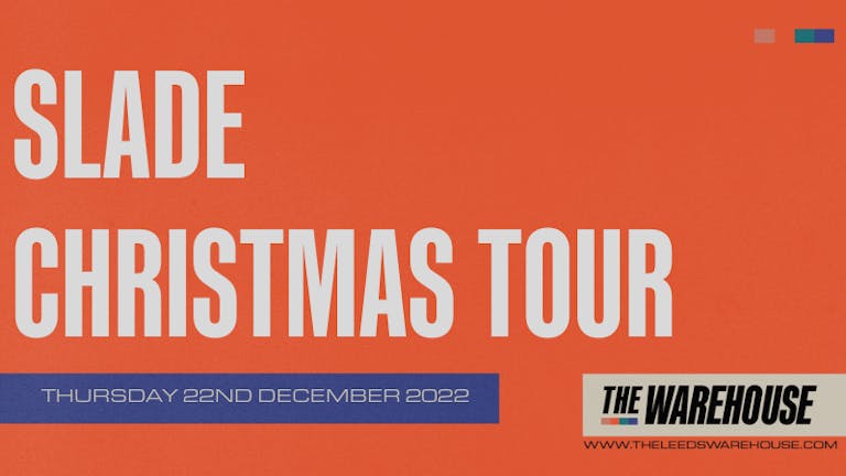 Slade Christmas Tour