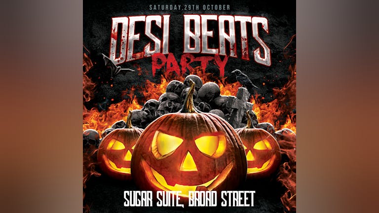 Desi Beats Halloween Weekend Special - LIVE DJS