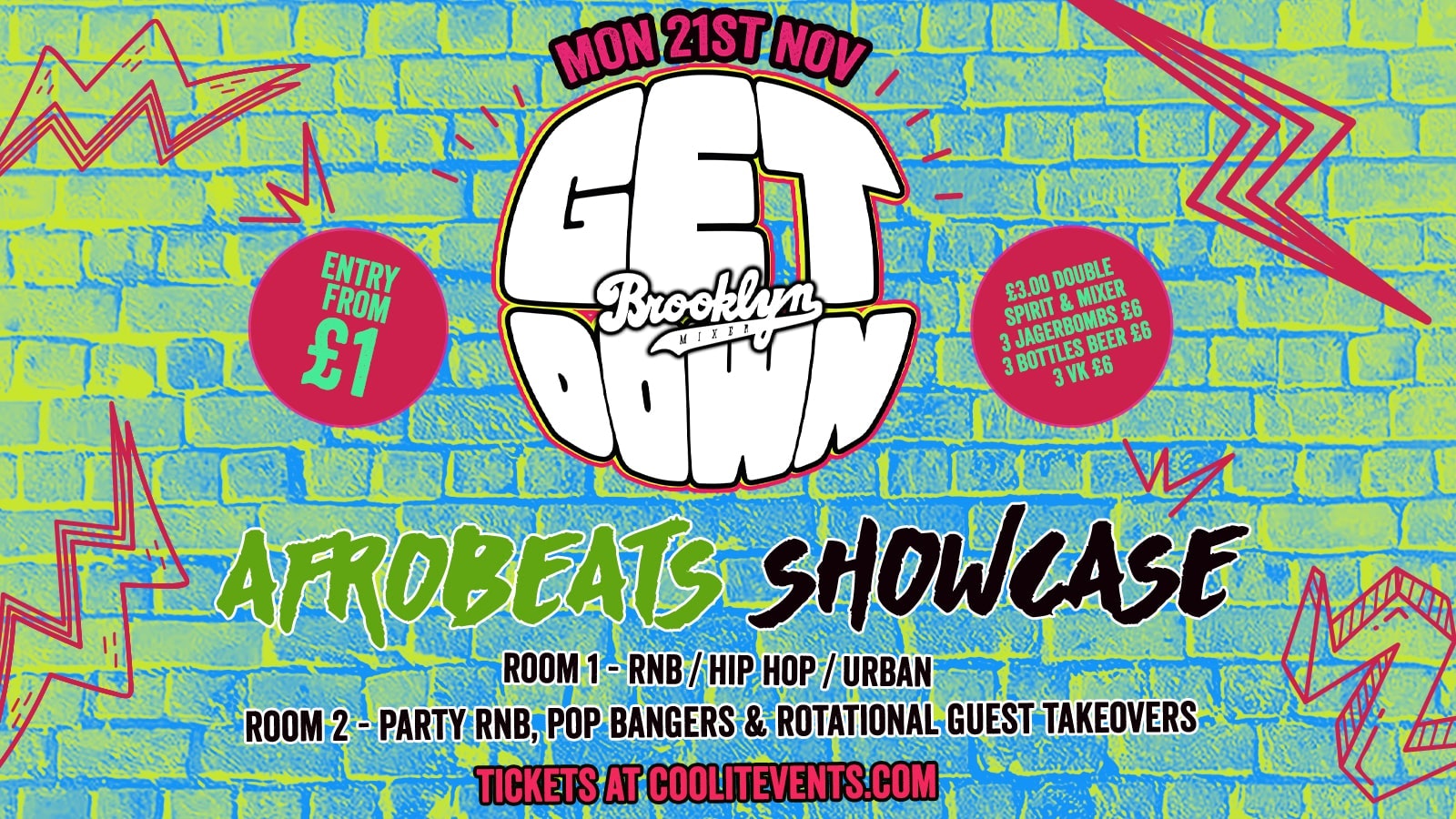 Get Down Mondays : Afrobeats Showcase