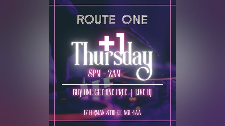 +➕1️⃣ Route One Thursdays!!! 8th December