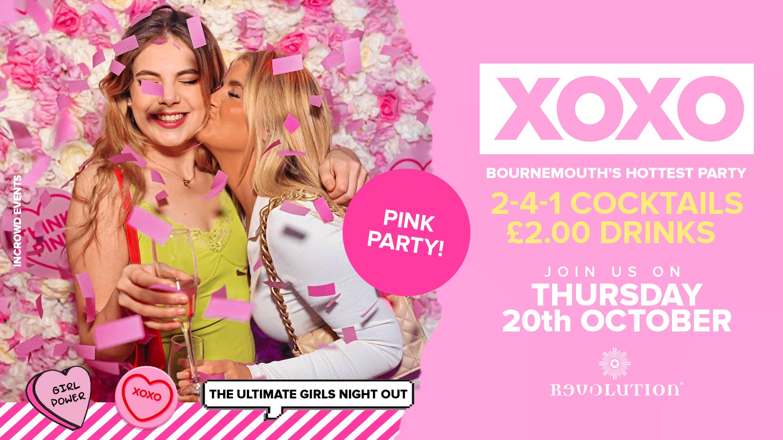 XOXO • Pink Party • £2.00 Drinks • Revolution