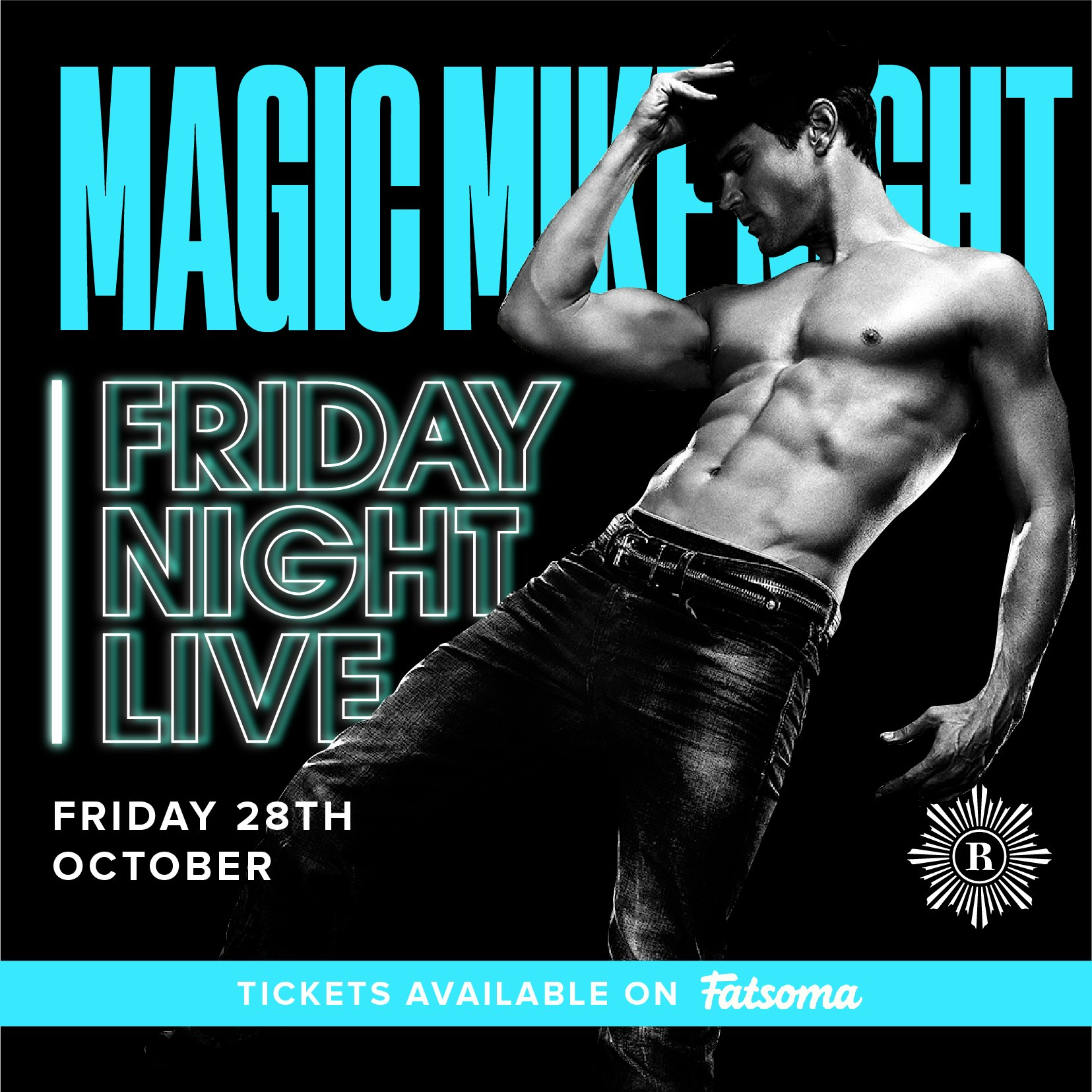 Magic Mike Live Performance (+ LIVE DJ) @ Revolution