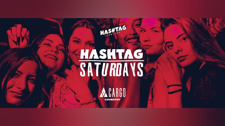 #Saturdays | Cargo Coventry Student Tickets
