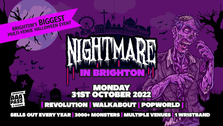 Nightmare in Brighton 2022 | Brighton's BIGGEST Multi-venue Halloween Event