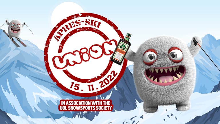 UNION TUESDAY'S PRESENTS APRES SKI HOSTED BY UOL SNOWSPORTS