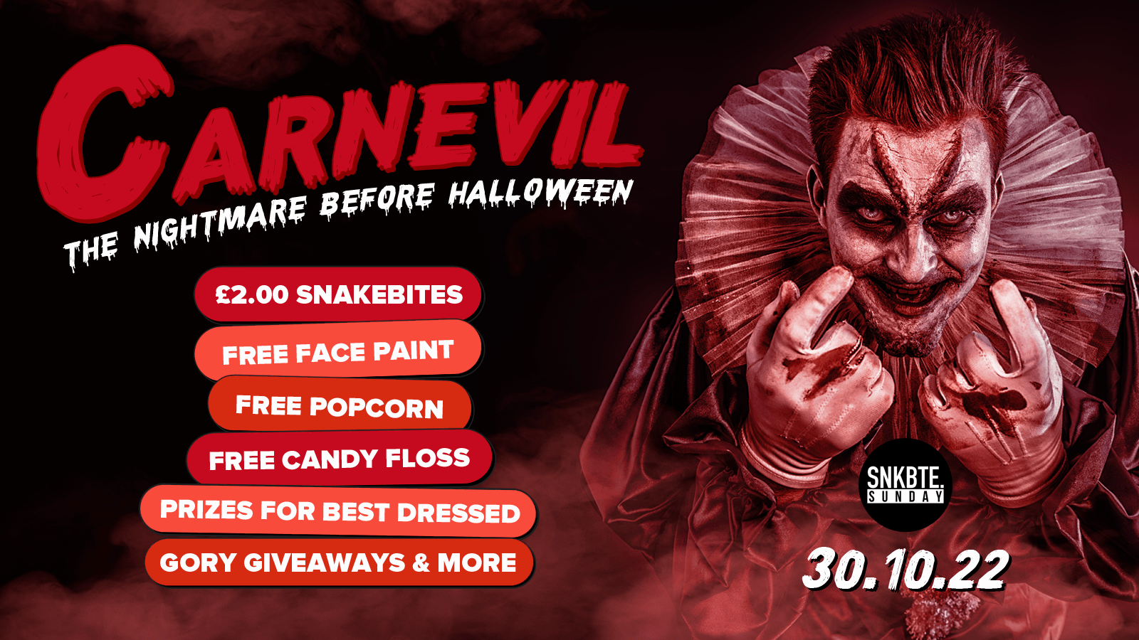 Snakebite Sundays @Walkabout // Halloween Carnevil