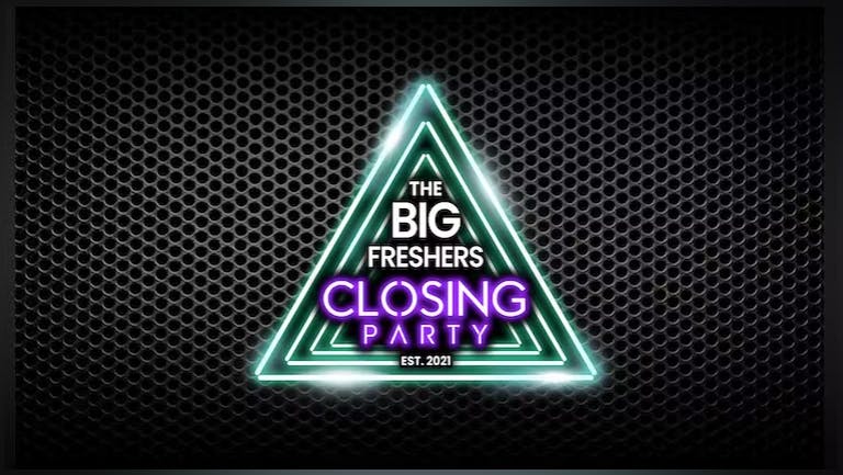 The Big Freshers Closing Party: Bath - TONIGHT! LAST CHANCE TO BOOK!