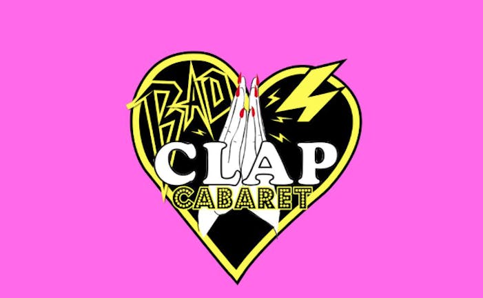 Bad Clap Cabaret 
