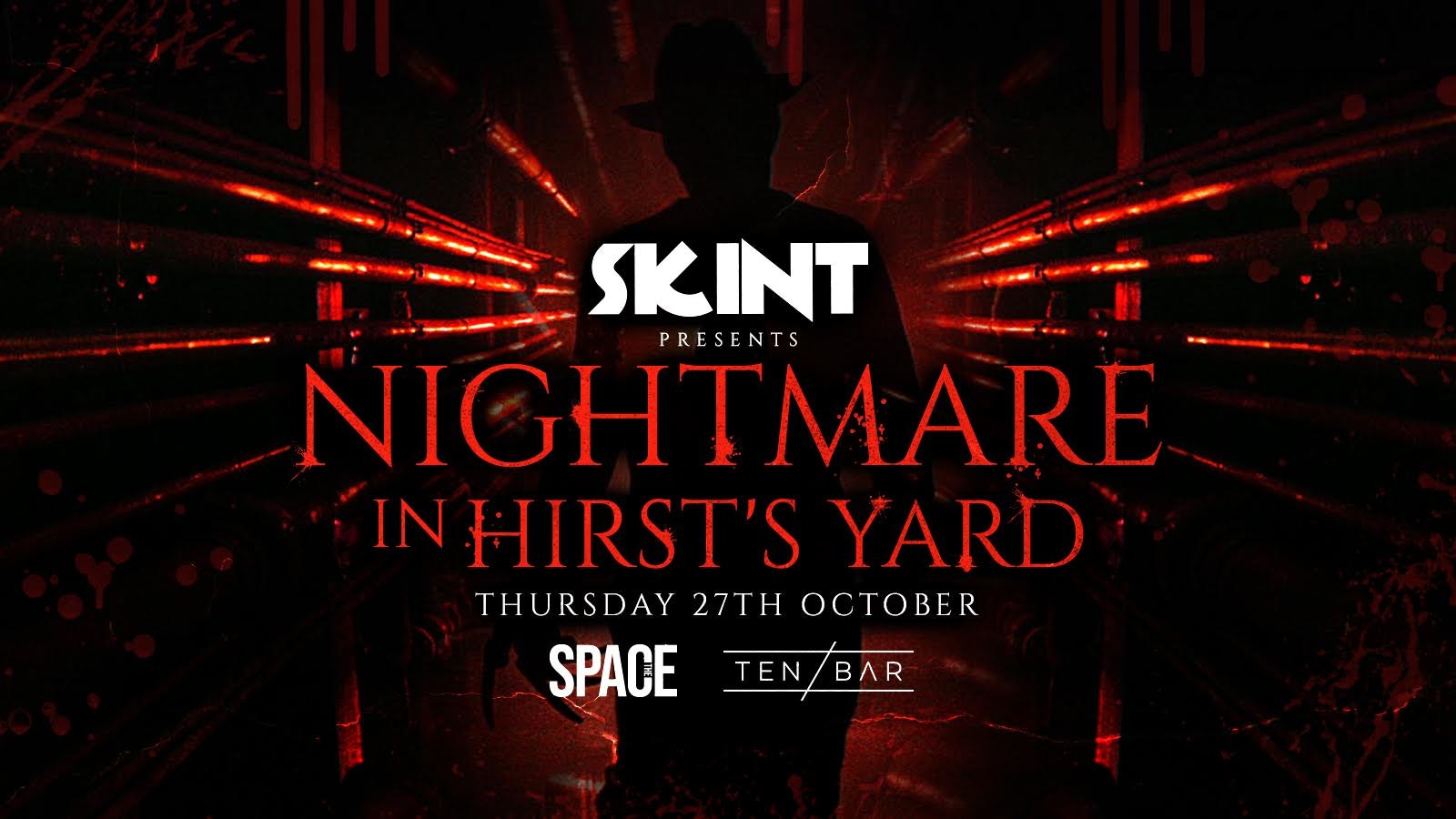 Skint Thursdays at Space Presents A Nightmare on Duncan Street – 27th October